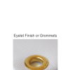 Eyelet or Grommet Finishing